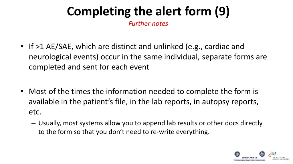 completing the alert form 9 further notes