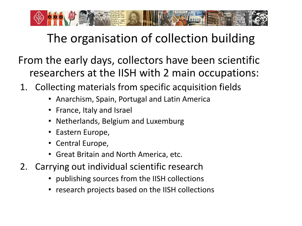 the organisation of collection building