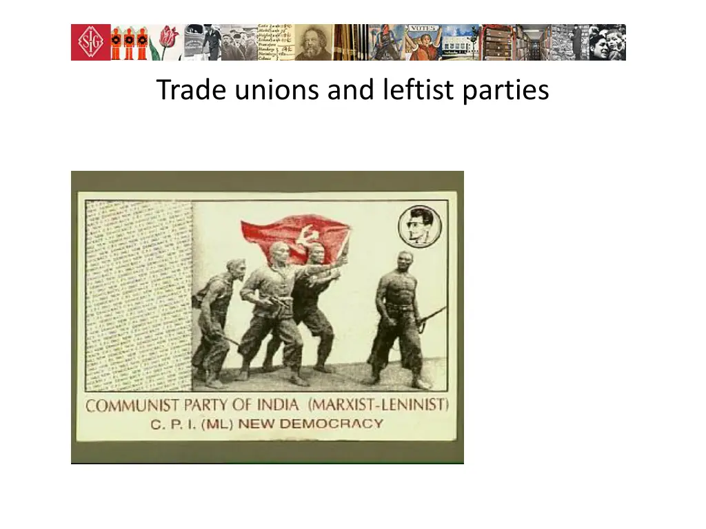 trade unions and leftist parties