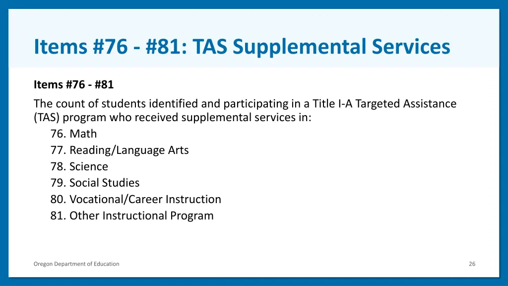 items 76 81 tas supplemental services