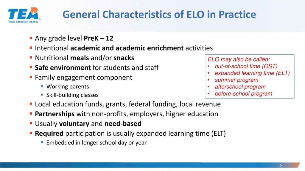 general characteristics of elo in practice