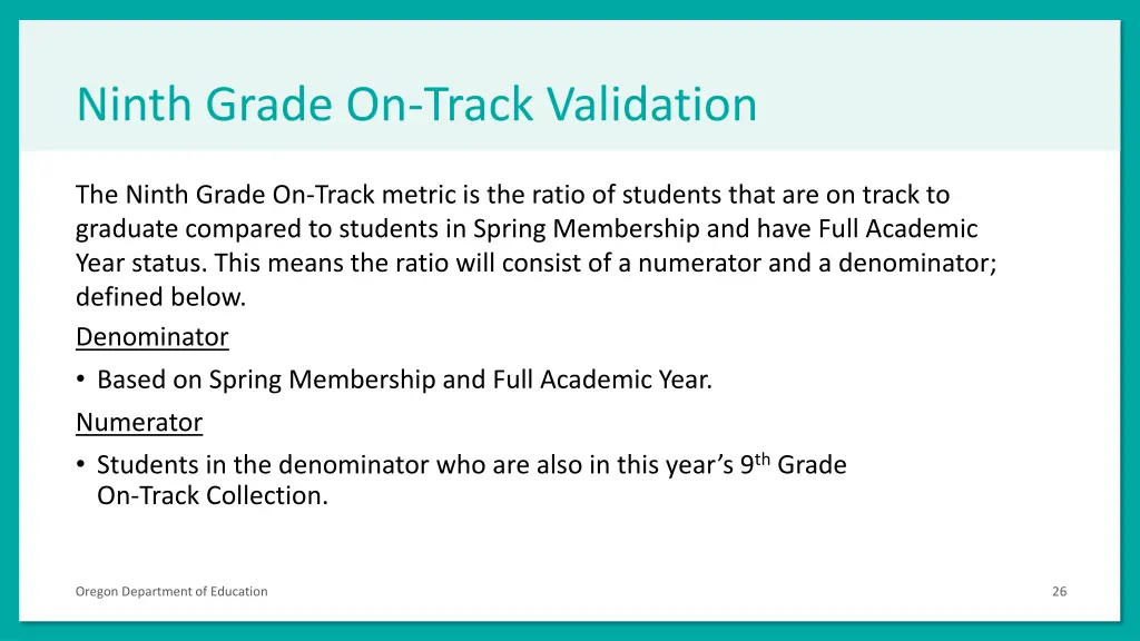 ninth grade on track validation