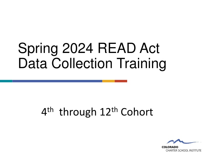 spring 2024 read act data collection training