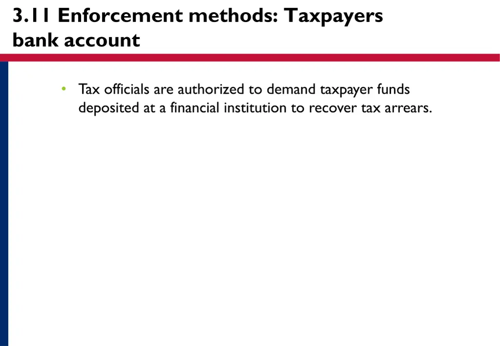 3 11 enforcement methods taxpayers bank account