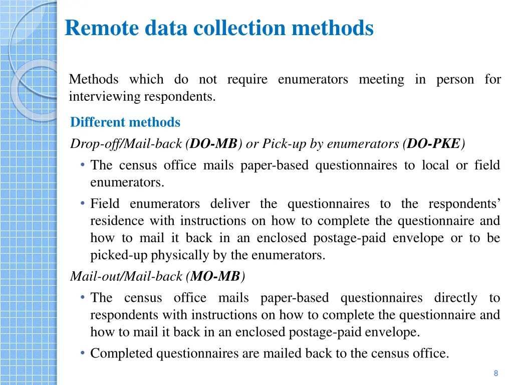 remote data collection methods