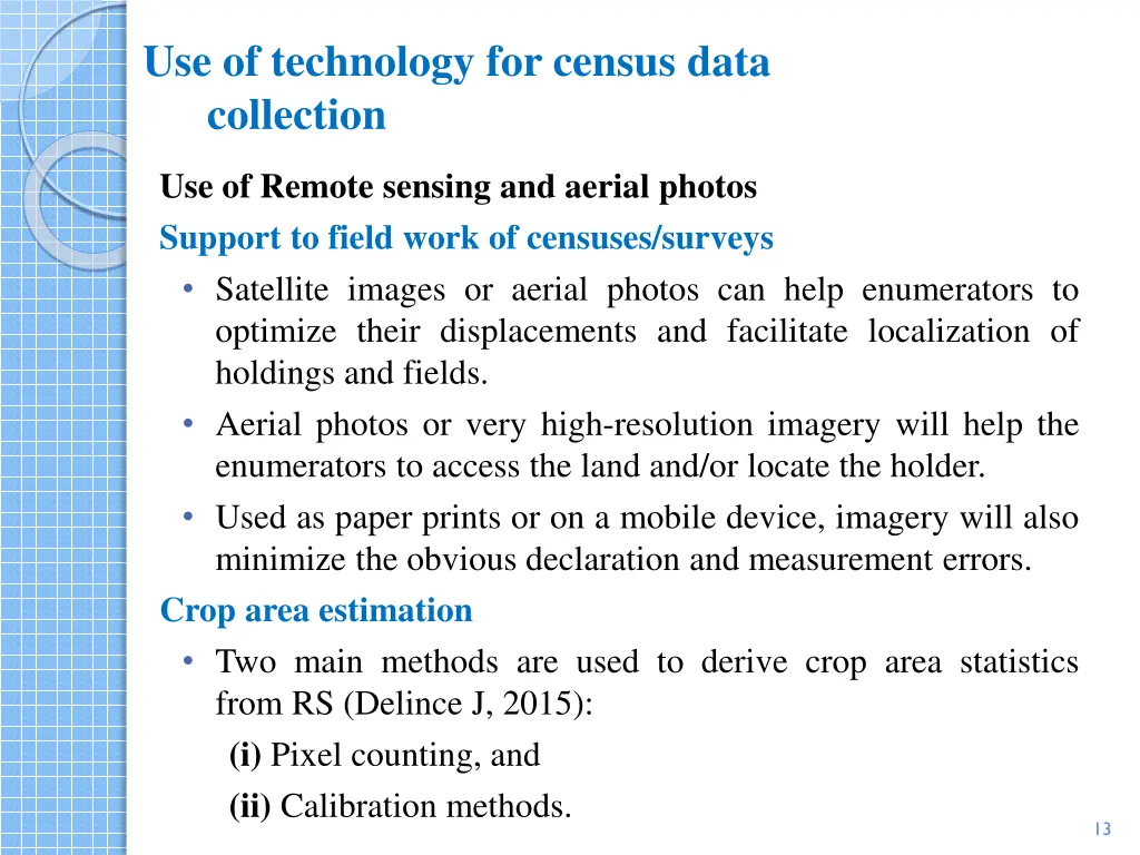 use of technology for census data collection