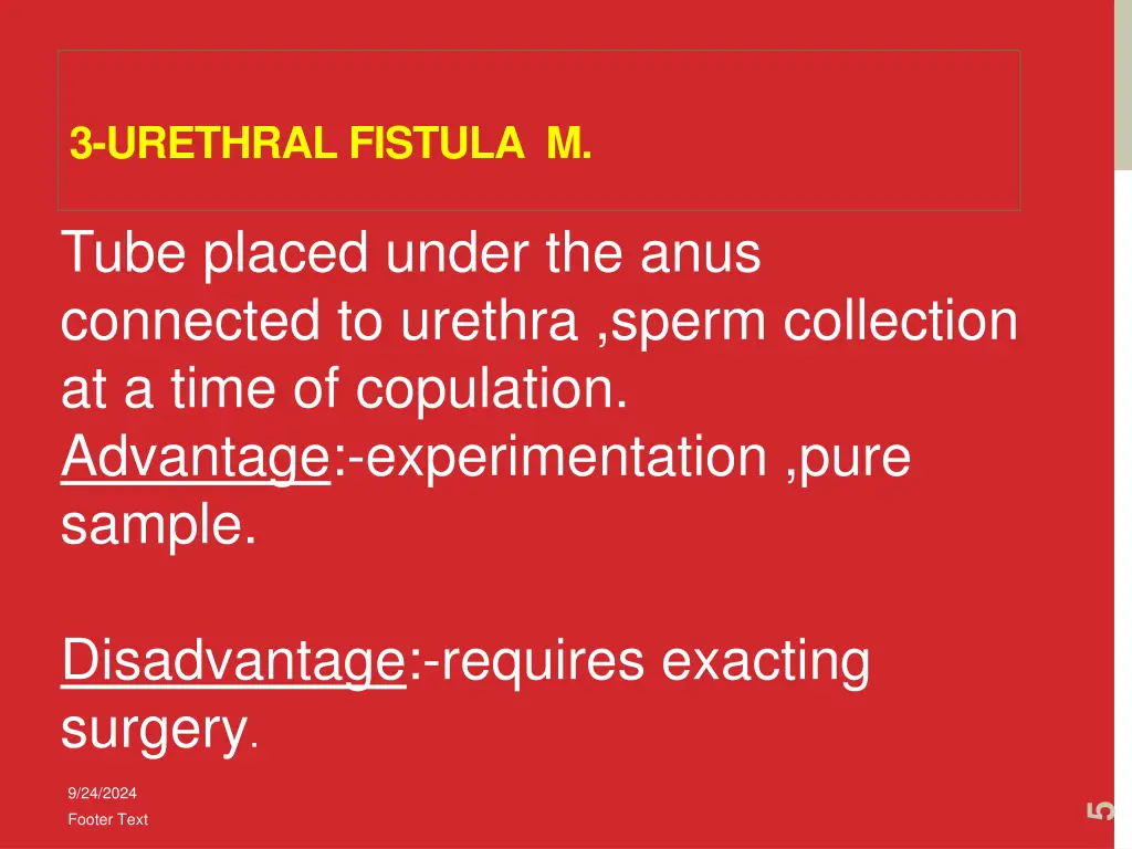 3 urethral fistula m