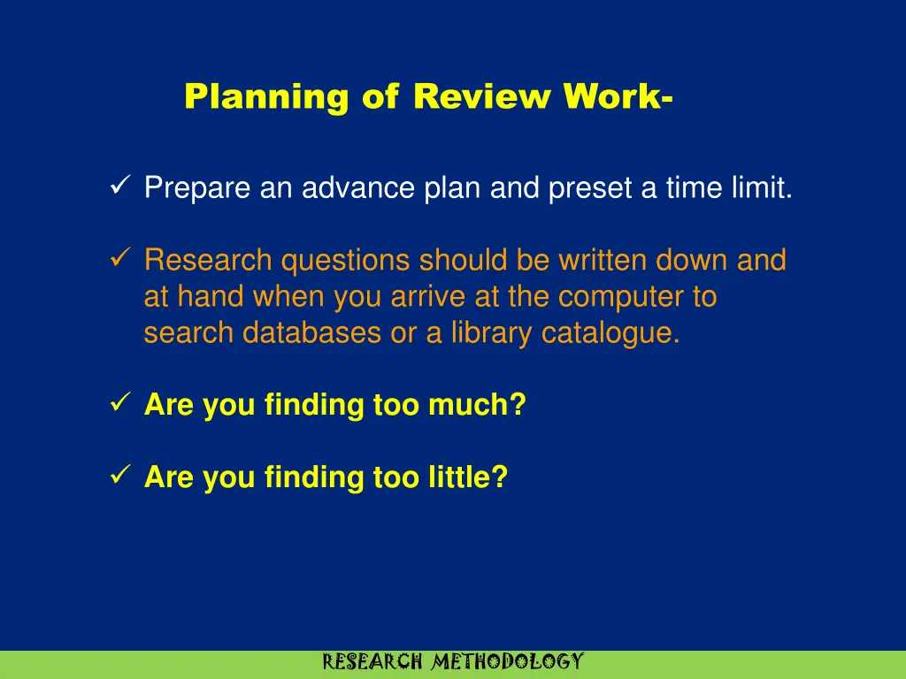 planning of review work