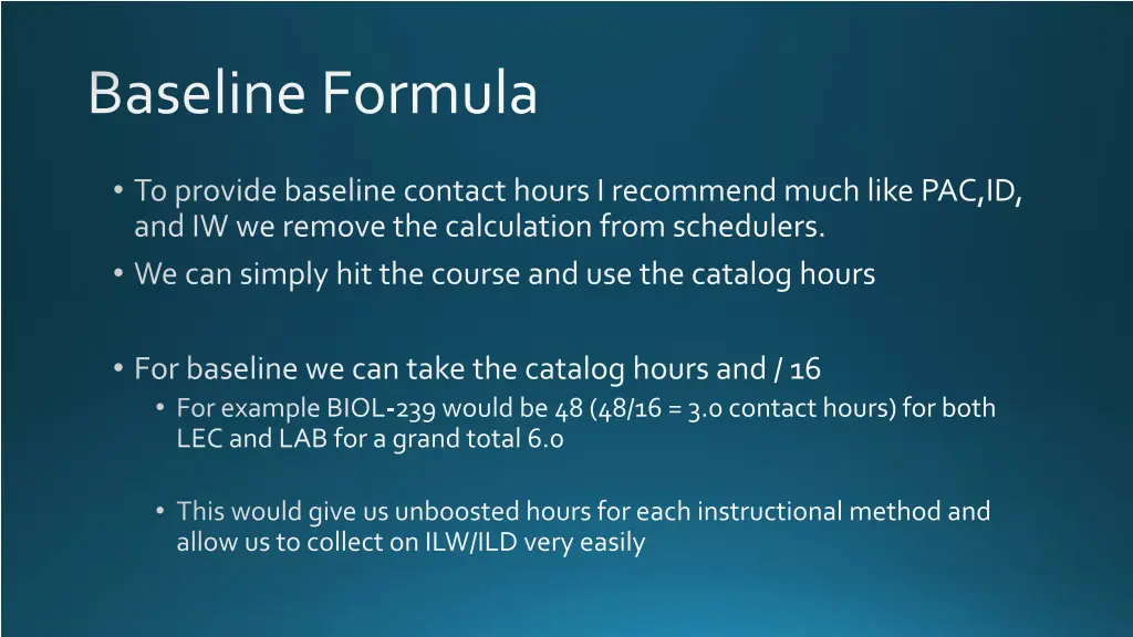 baseline formula