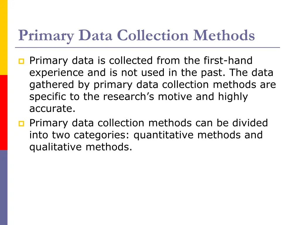 primary data collection methods