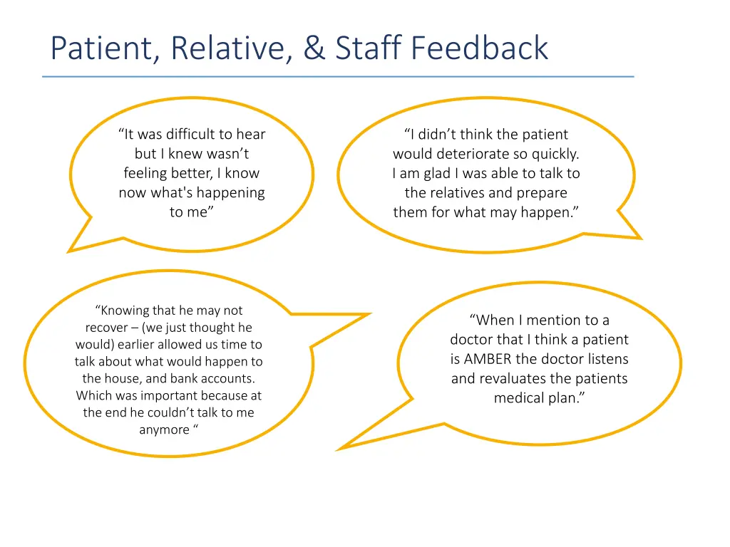 patient relative staff feedback