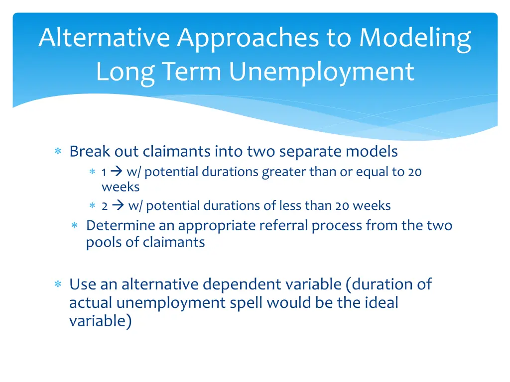 alternative approaches to modeling long term