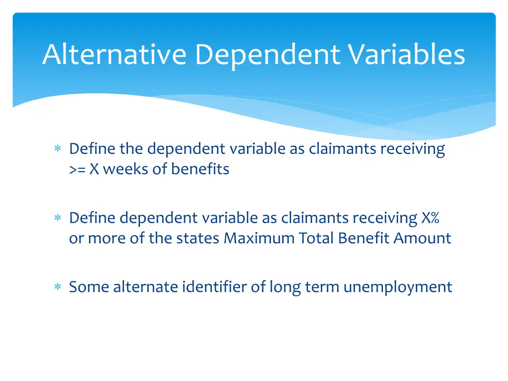 alternative dependent variables