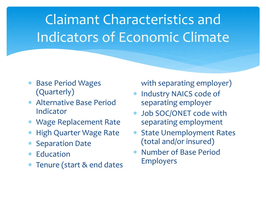 claimant characteristics and indicators