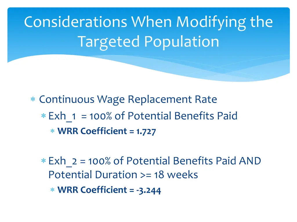 considerations when modifying the targeted