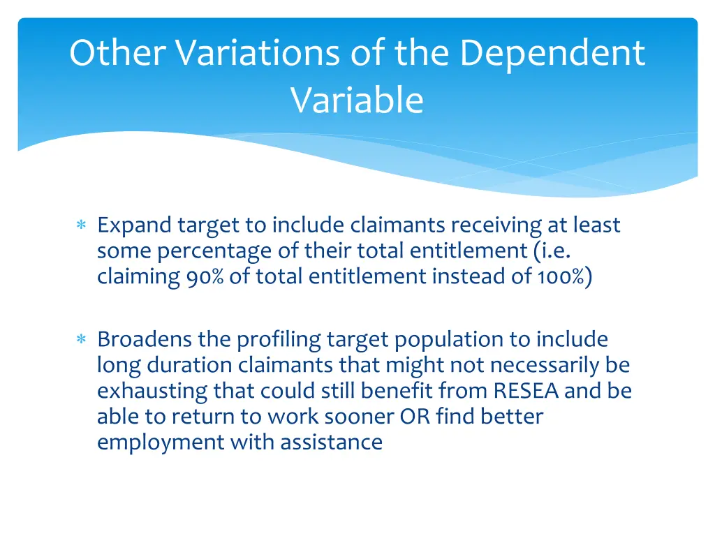 other variations of the dependent variable