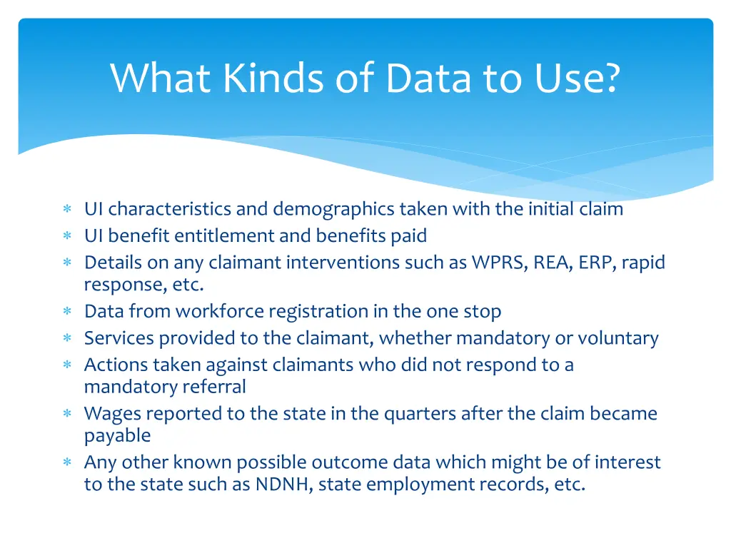 what kinds of data to use