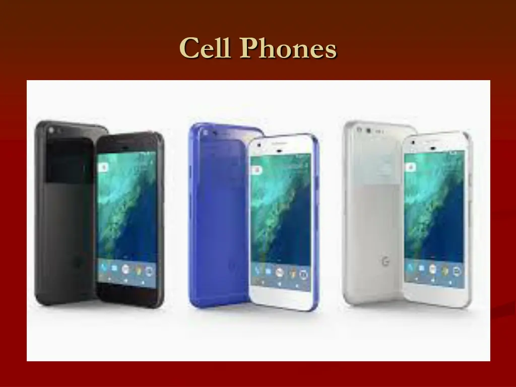 cell phones