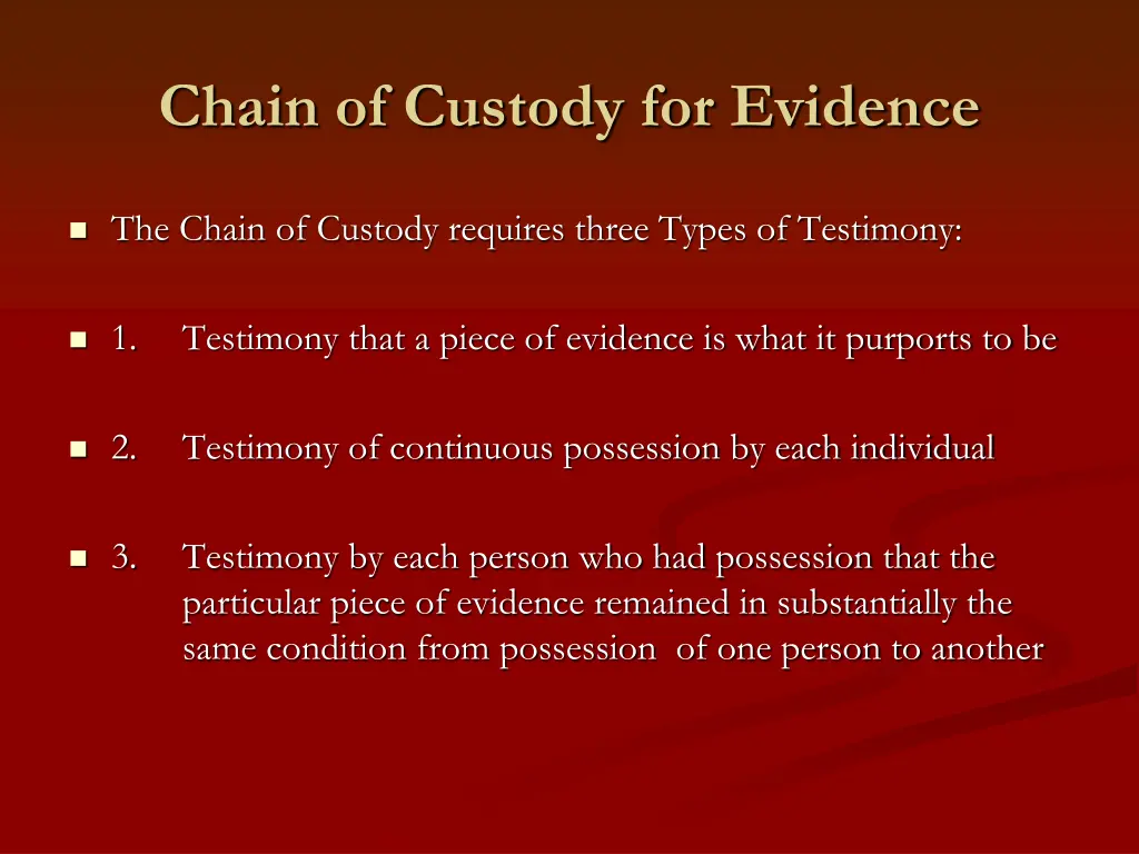 chain of custody for evidence