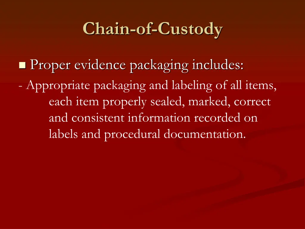 chain of custody