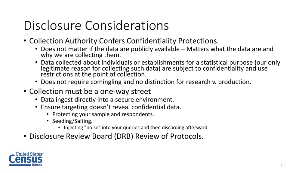 disclosure considerations collection authority