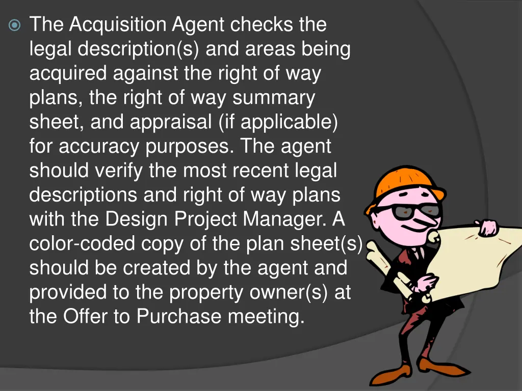 the acquisition agent checks the legal