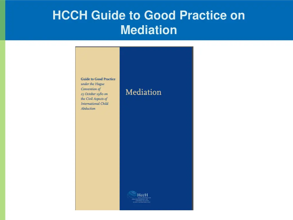 hcch guide to good practice on mediation