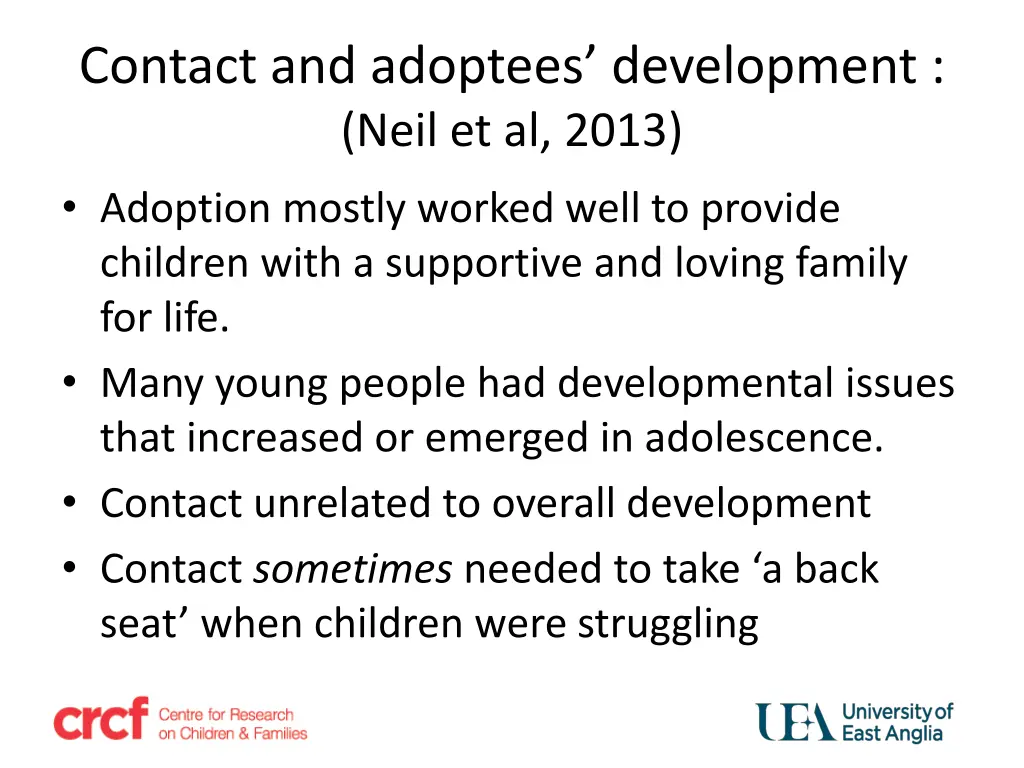 contact and adoptees development neil et al 2013