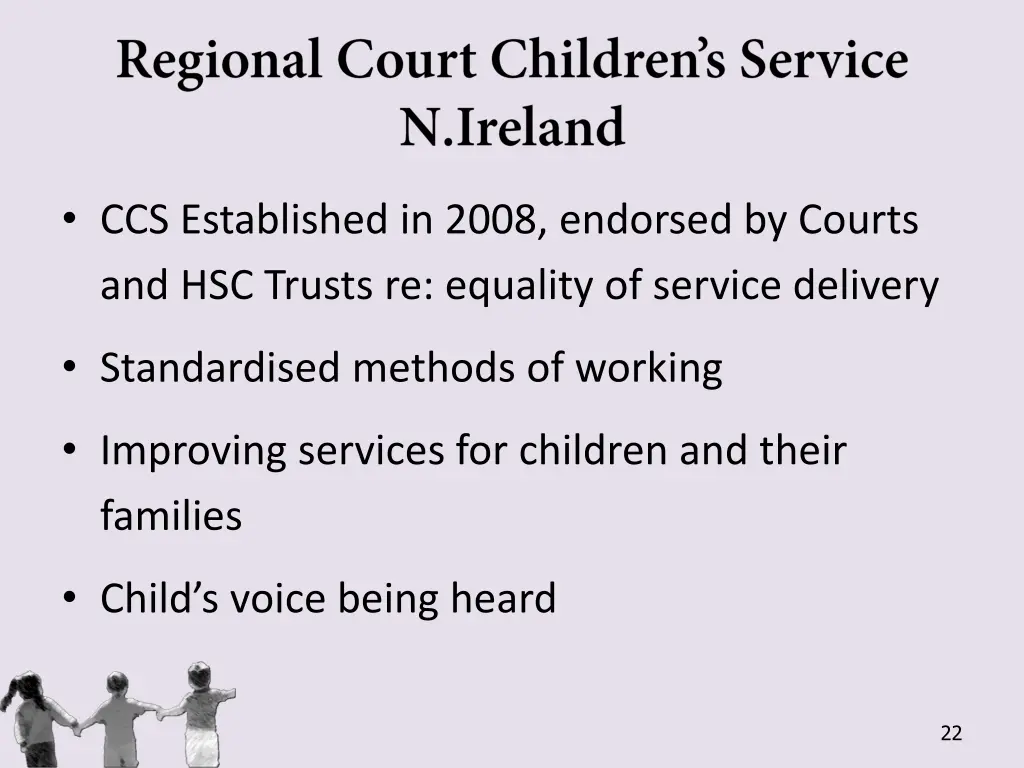 ccs established in 2008 endorsed by courts