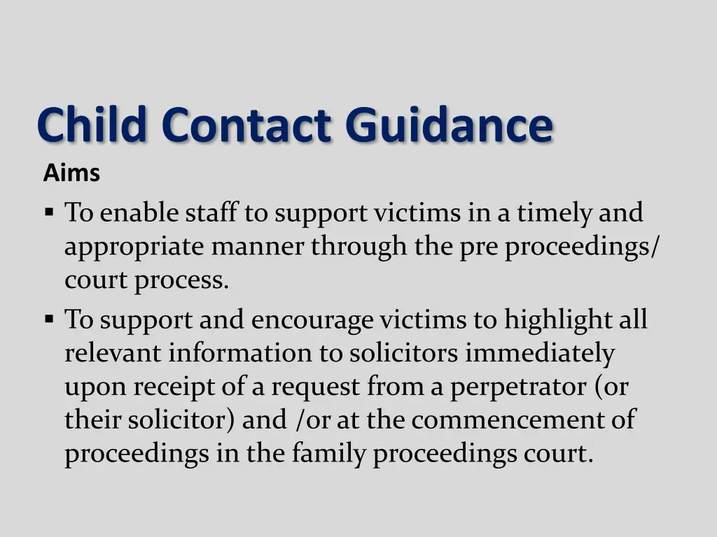 child contact guidance aims to enable staff