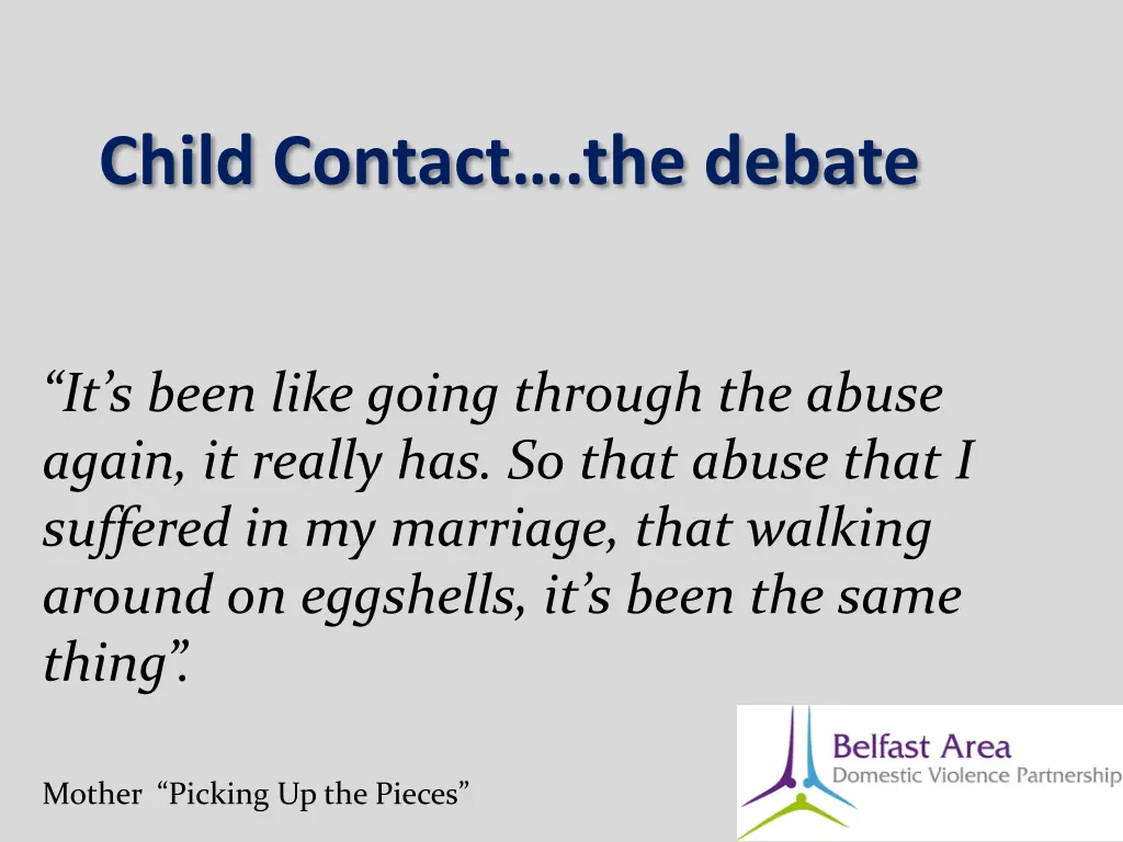 child contact the debate