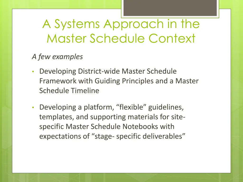 a systems approach in the master schedule context