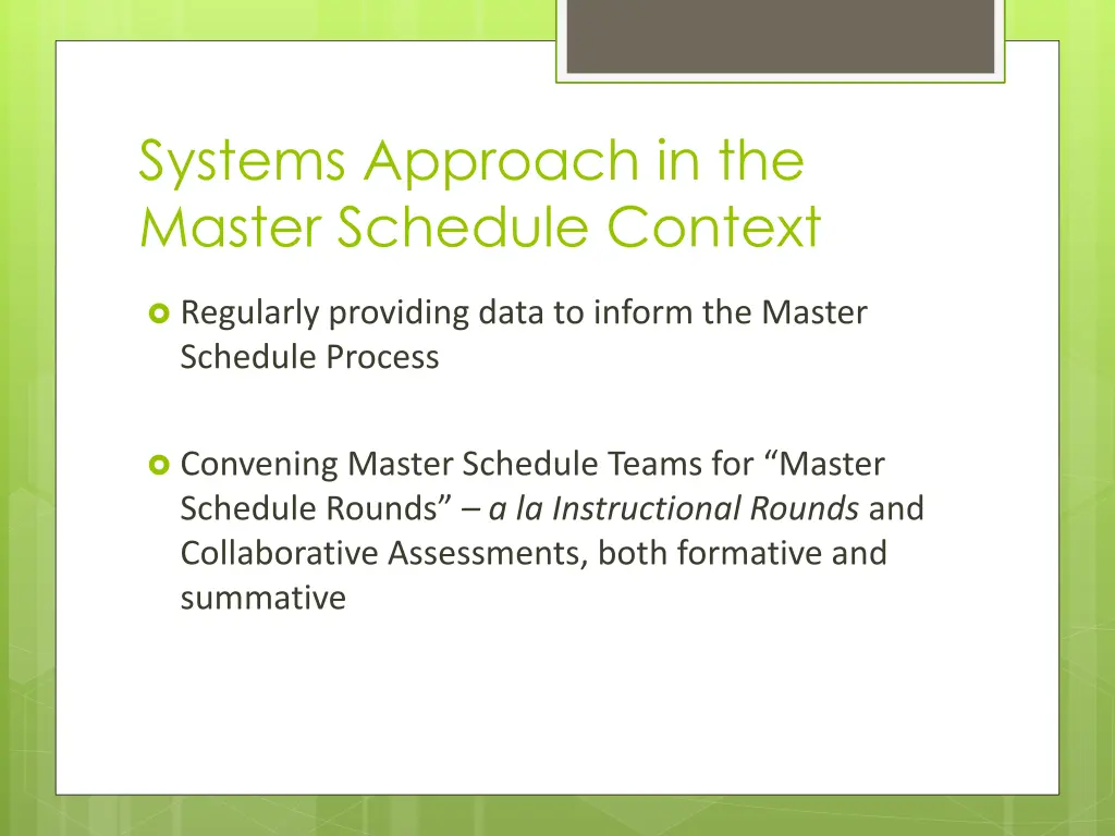 systems approach in the master schedule context 1