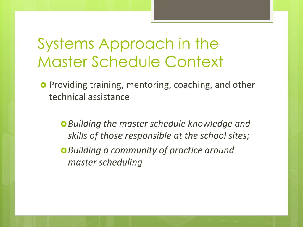 systems approach in the master schedule context