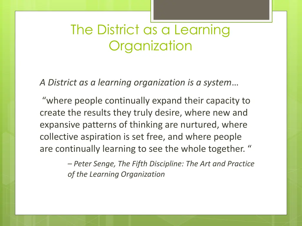 the district as a learning organization