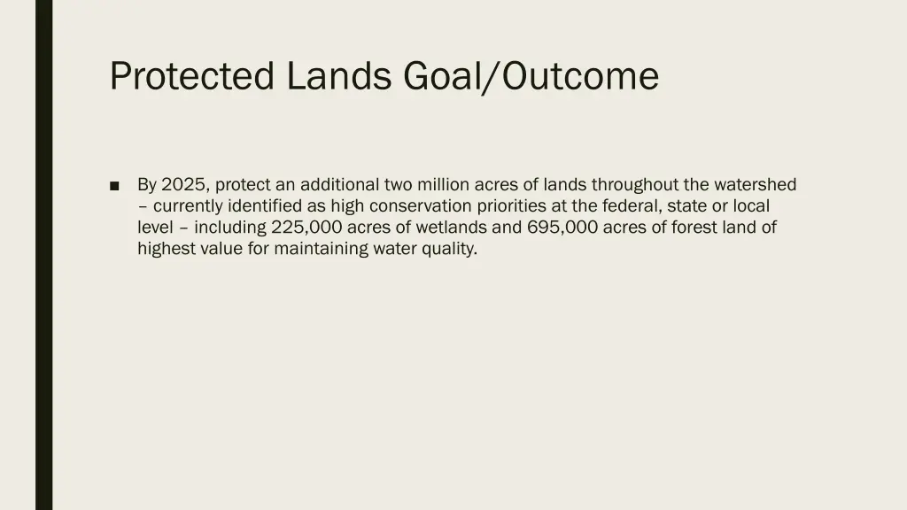 protected lands goal outcome