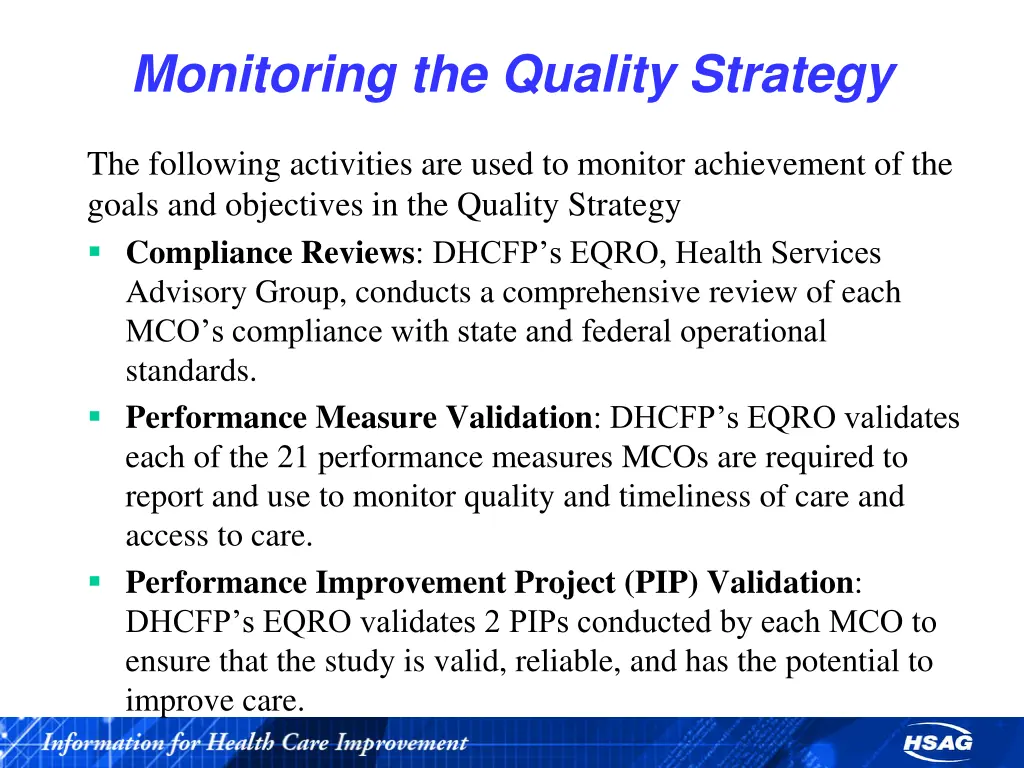 monitoring the quality strategy