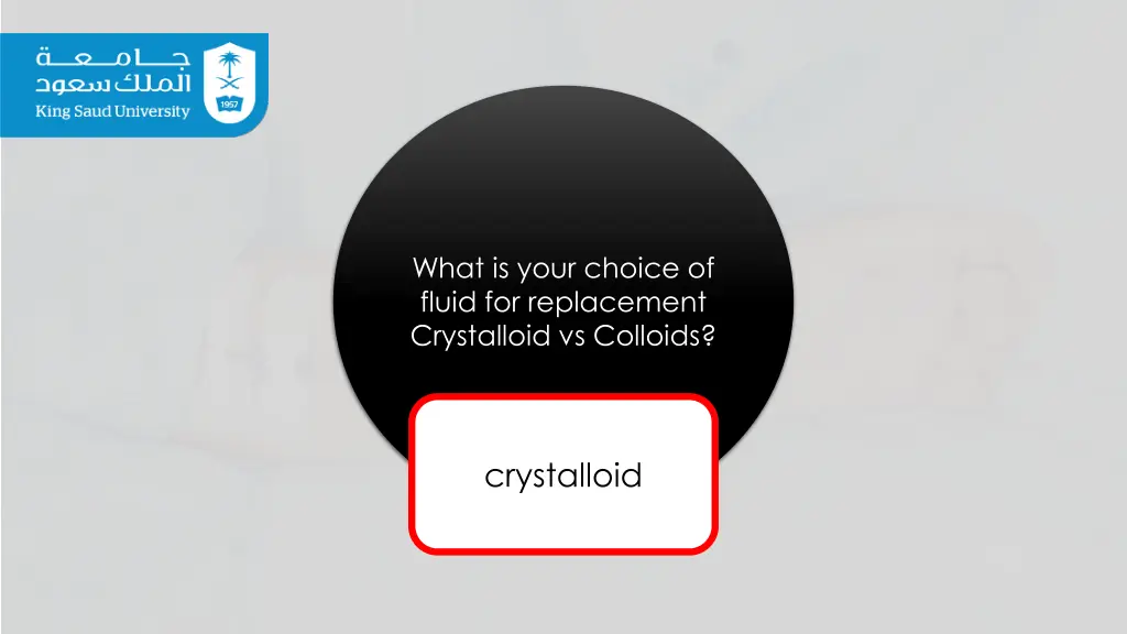 what is your choice of fluid for replacement