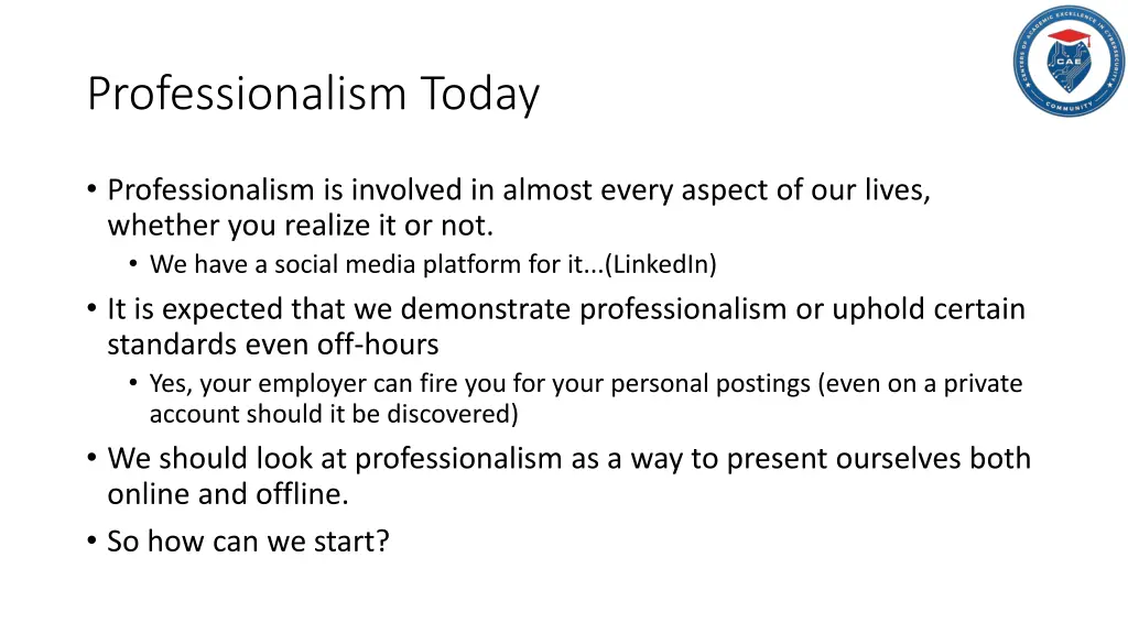 professionalism today