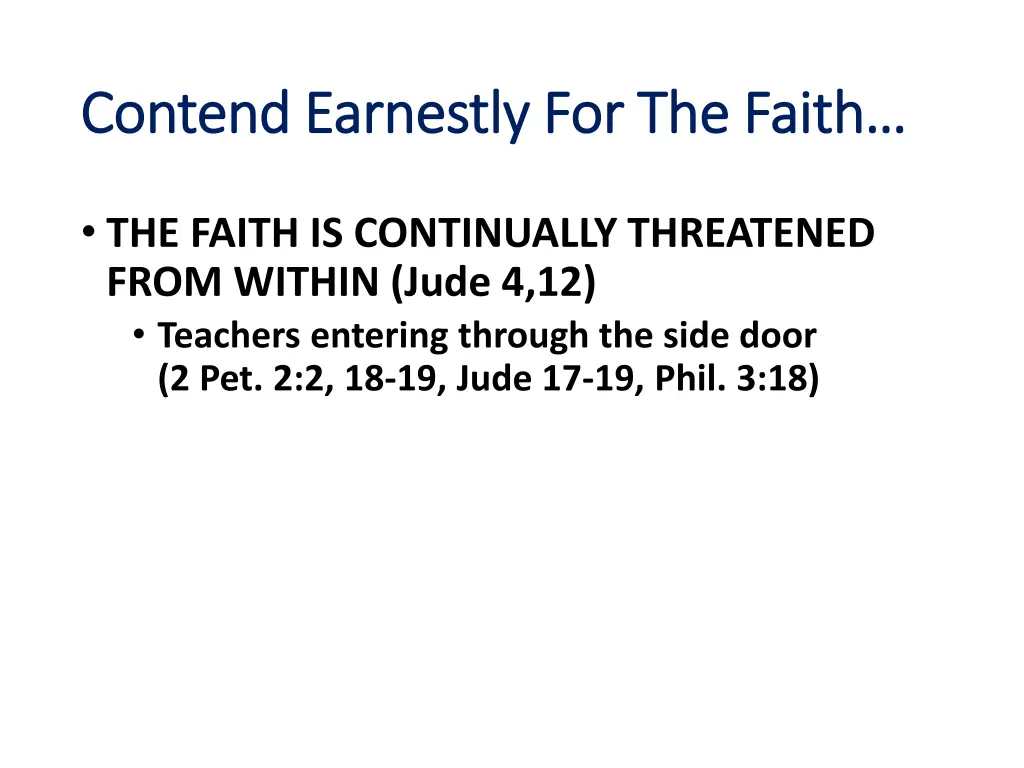 contend earnestly for the faith contend earnestly 7