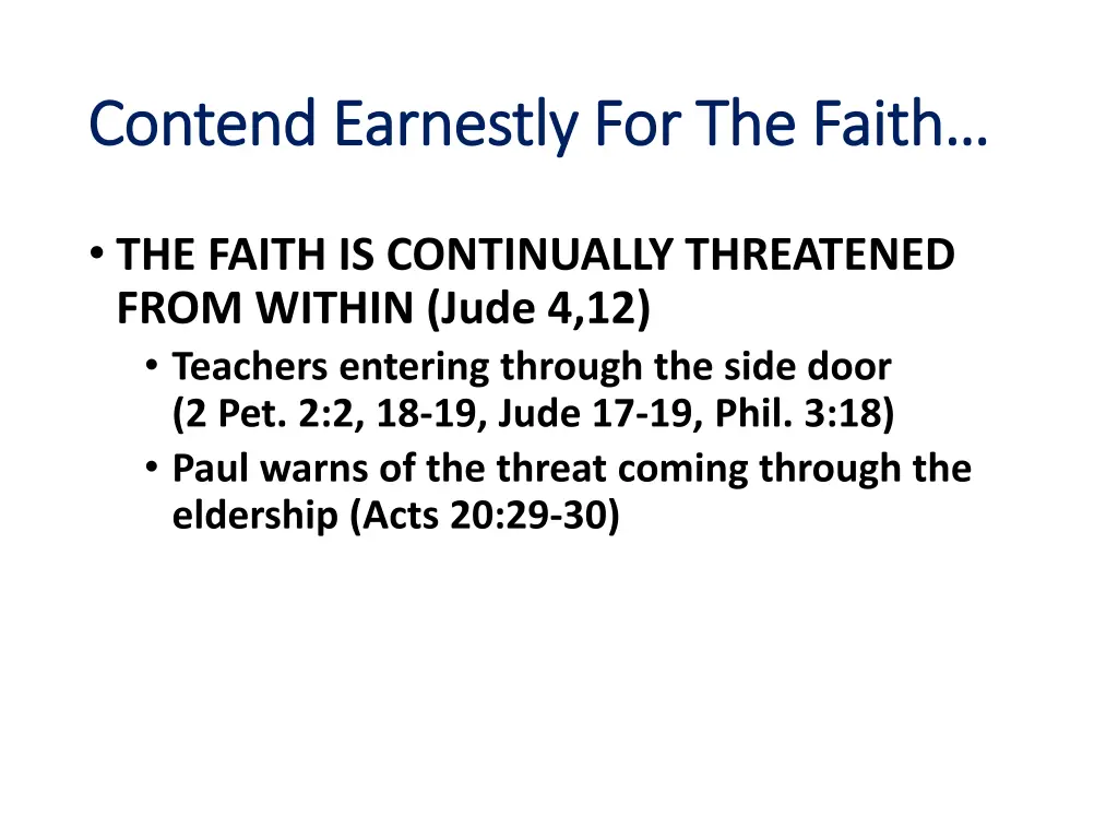 contend earnestly for the faith contend earnestly 8