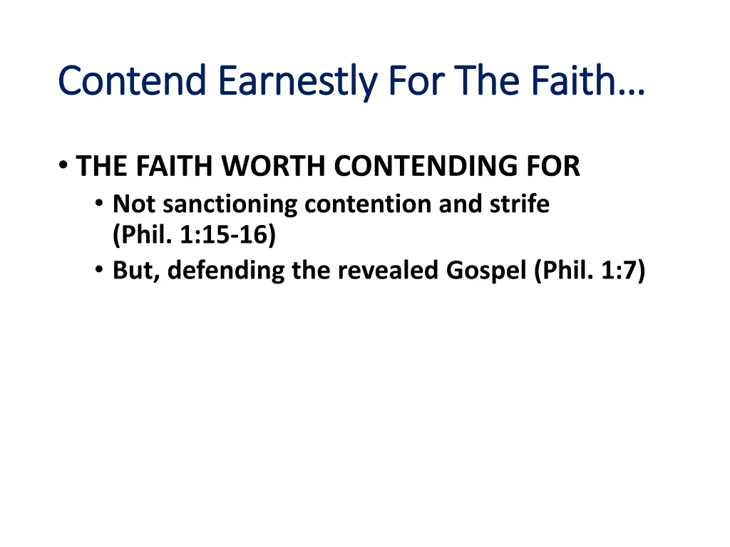 contend earnestly for the faith contend earnestly