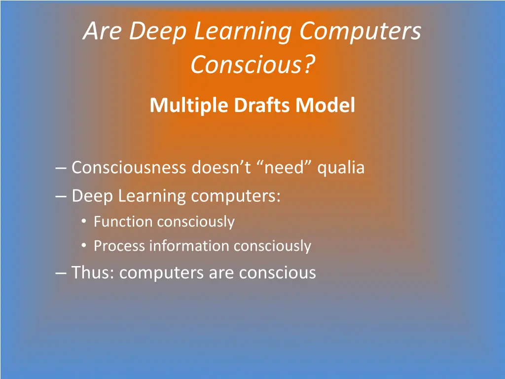 are deep learning computers conscious 2