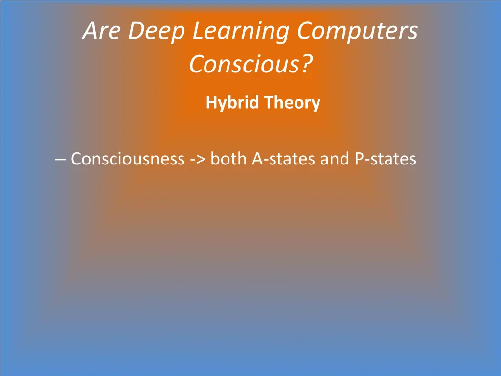 are deep learning computers conscious 3