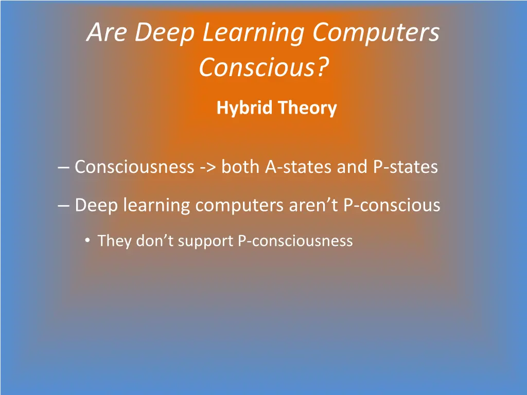 are deep learning computers conscious 4