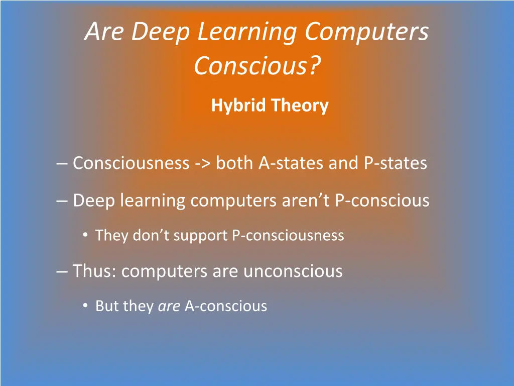 are deep learning computers conscious 5