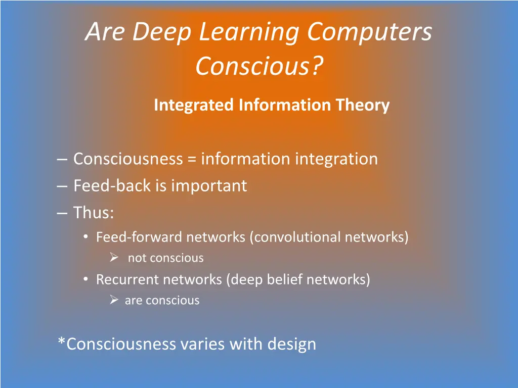 are deep learning computers conscious 8