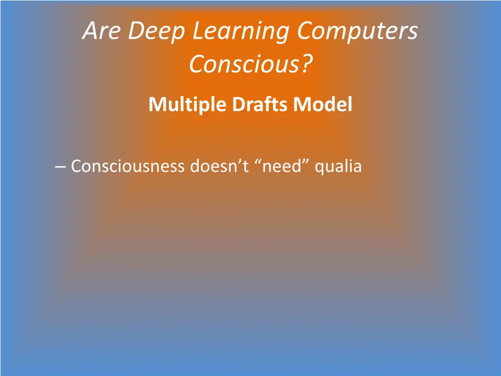 are deep learning computers conscious