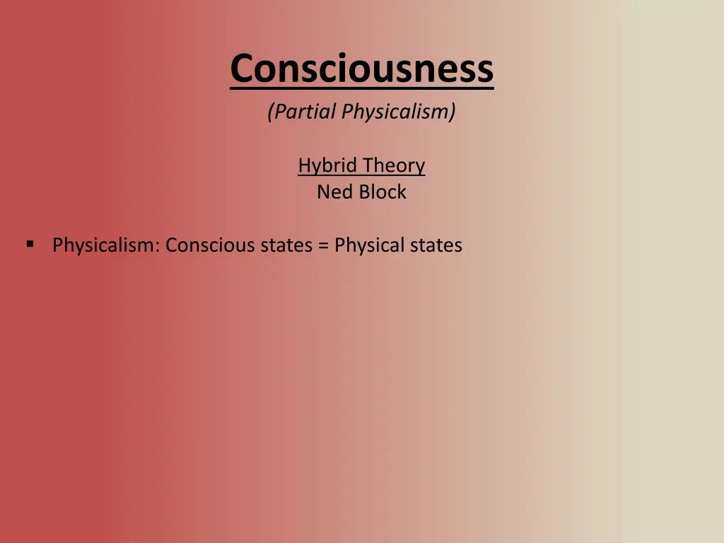 consciousness partial physicalism