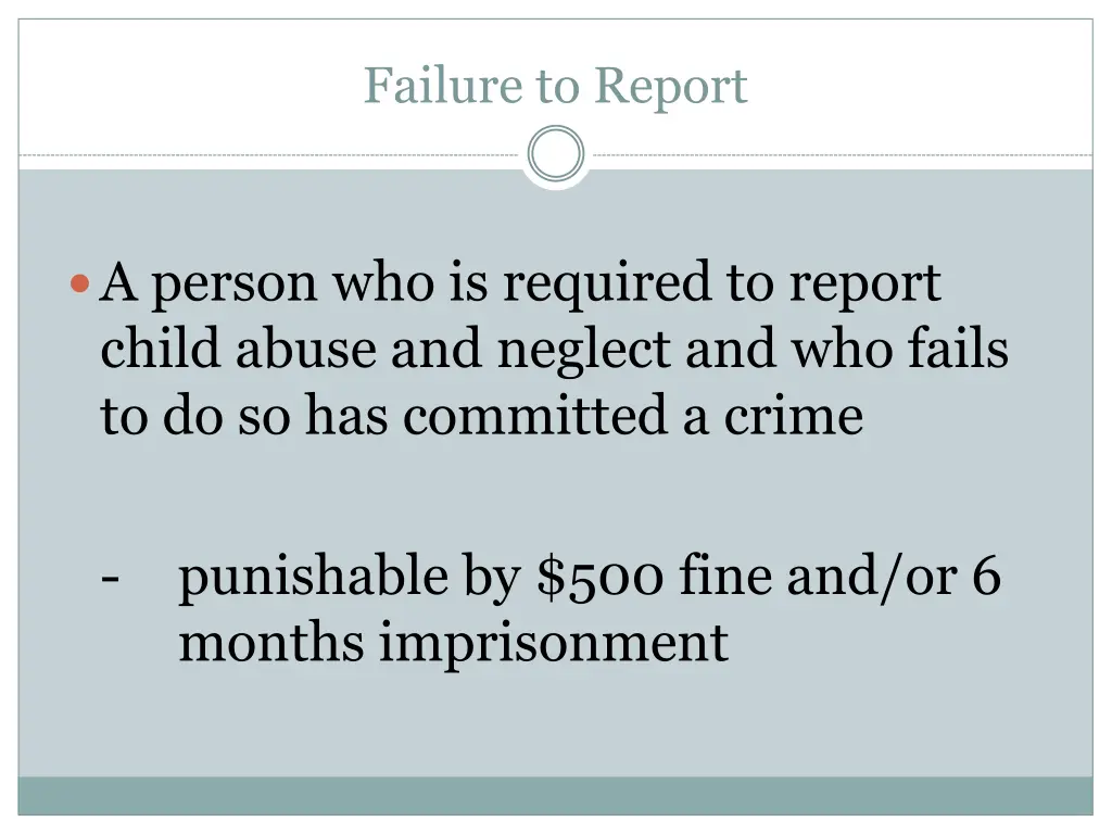 failure to report